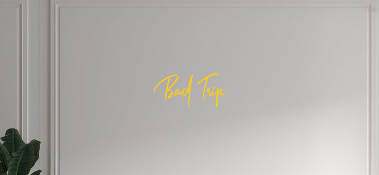 Custom text: Bad Trip